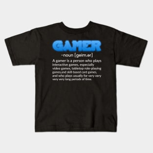 Gamer Noun Funny Gaming Quote Video Game Gift Kids T-Shirt